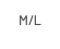 M/L